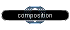 composition